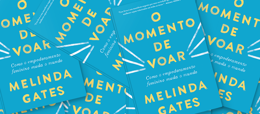 Concorra ao livro “O momento de voar” de Melinda Gates (encerrado)
