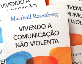 Concorra ao livro “Vivendo a comunicação não violenta” (encerrado)