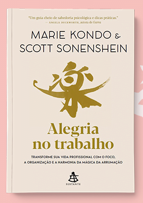 Transforme sua vida profissional com o foco e a organização da mágica da arrumação