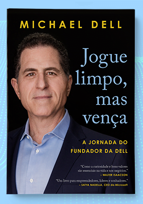 7 lições que ajudaram Michael Dell a chegar ao topo