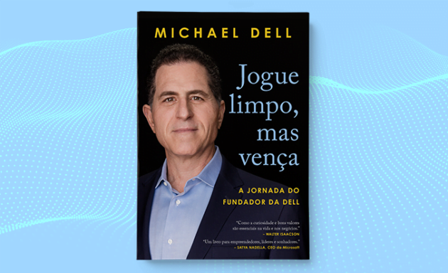 7 lições que ajudaram Michael Dell a chegar ao topo